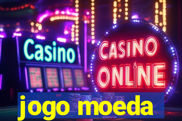 jogo moeda